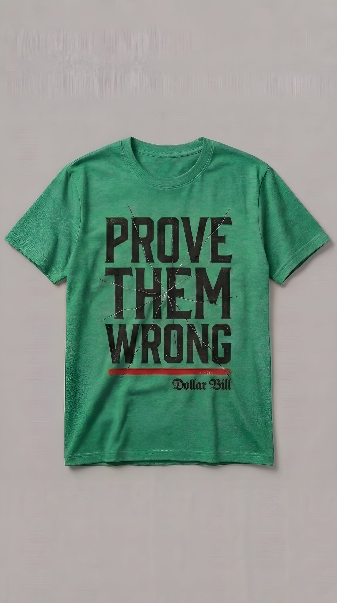 Dollar Bill Prove them Wrong